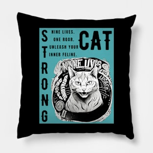 Nine Lives, One Roar: Rise Like a Strong Cat, Conquer Your Day (Intrigue, Aspirational) Pillow