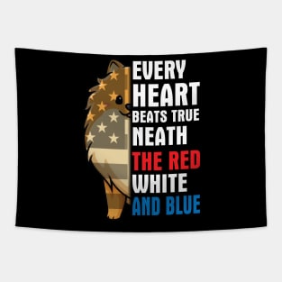 Pomeranian Every Heart Beats True Neath The Red White And Blue Happy Independence July 4th Day Dogs Tapestry