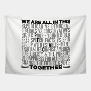 WE ARE ALL IN THIS TOGETHER--PEACE Tapestry