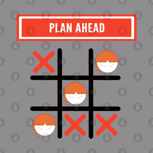 Plan Ahead Set Up For Success Girl by Wesolution Studios