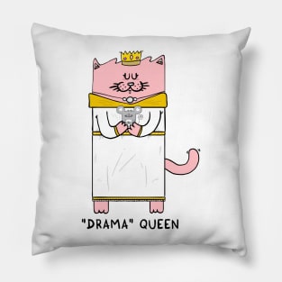 "Drama" Queen Pillow