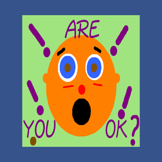 Are You Ok illustration by 2triadstore