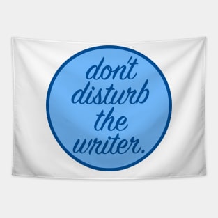 Don't Disturb the Writer Tapestry