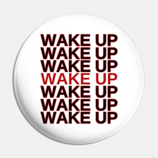 Wake Up Pin