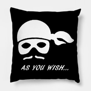 As You Wish Pillow