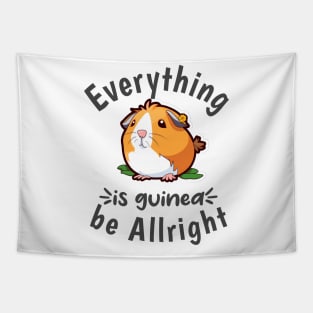 Everything is guinea be Allright Tapestry