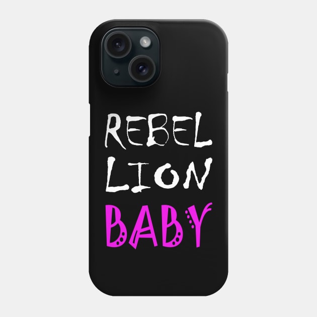 Rebellion Baby 1 Phone Case by SiSuSiSu