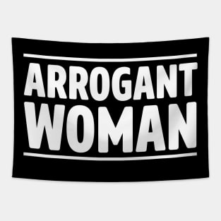 Arrogant Woman Tapestry