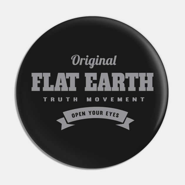 Flat Earth Original Pin by VeesTees