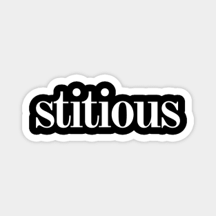 Stitious Magnet