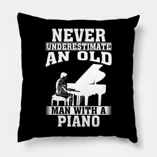 Never Underestimate an Old Man with A Piano Pillow