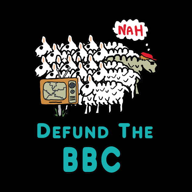 Defund The BBC by Mark Ewbie