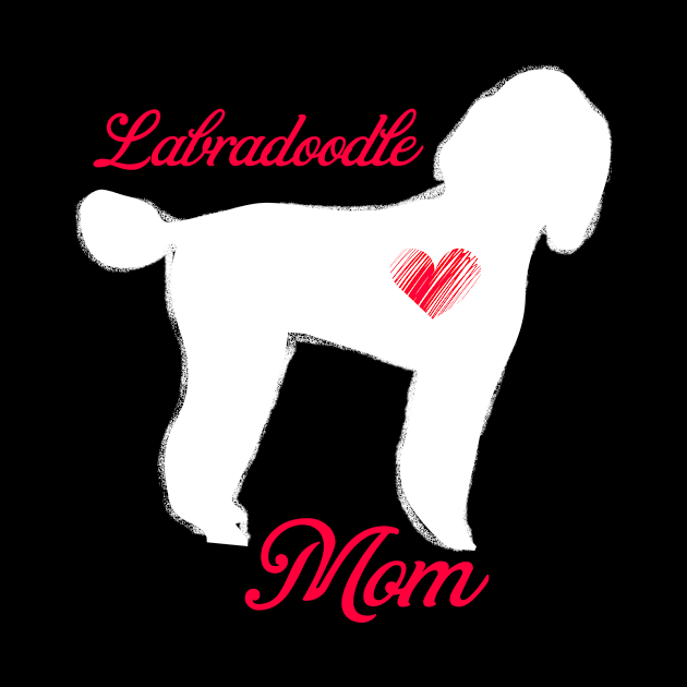 Labradoodle mom   cute mother's day t shirt for dog lovers by jrgenbode