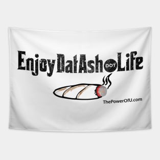 EnjoyDatAsh dot Life Tapestry