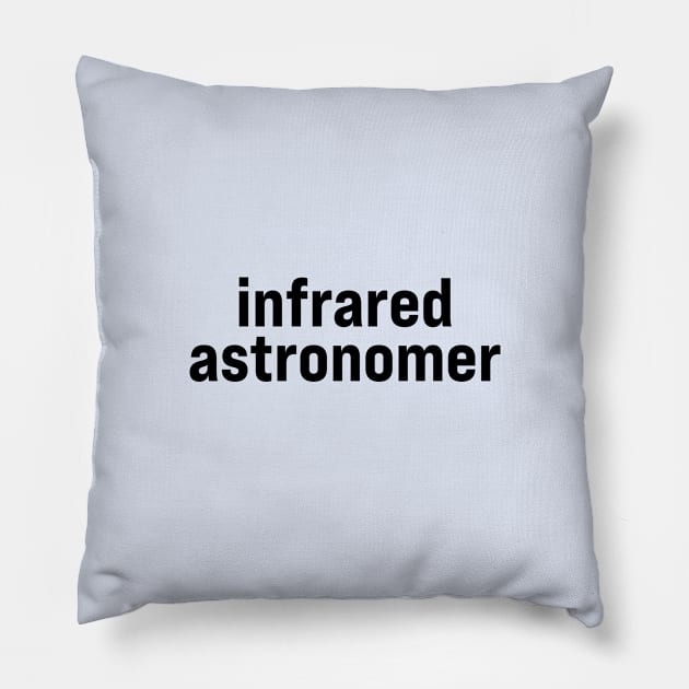 Infrared Astronomer Pillow by ElizAlahverdianDesigns