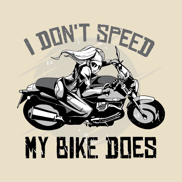 I don’t speed my bike does by GoshaDron