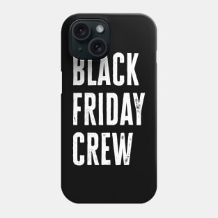 Thanksgiving Holiday Shopping Funny Quote Phone Case