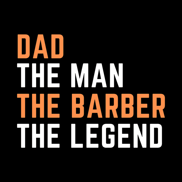 Dad. barber. legend by SnowballSteps