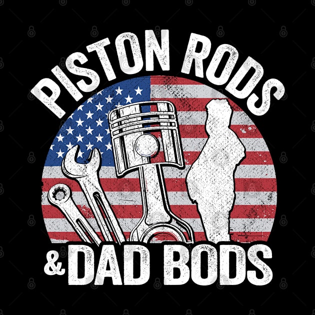 Piston Rods And Dad Bods Funny Mechanic by Kuehni