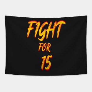 FIGHT FOR 15 FAIR PAY EQUALITY STICKER Tapestry