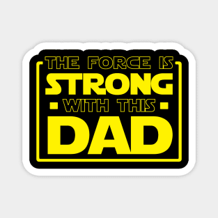 The Force Is Strong With This Dad Magnet