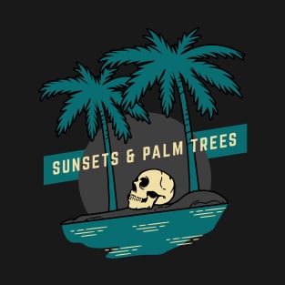 Sunsets and Palm Trees T-Shirt