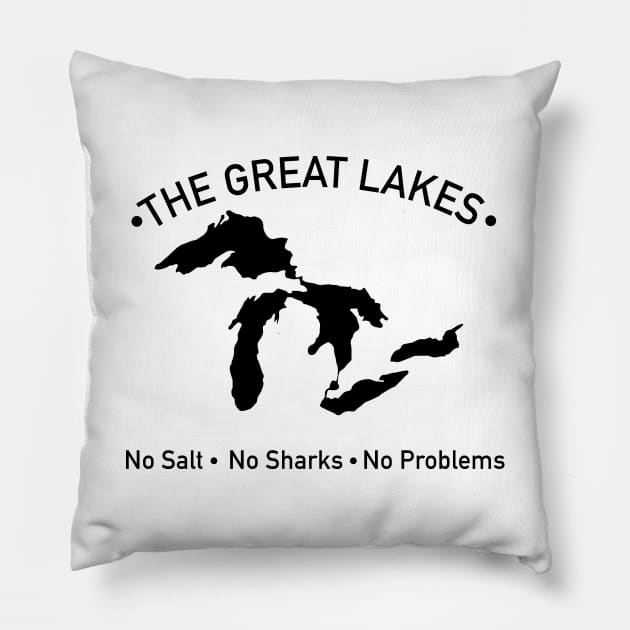 The Great Lakes No Salt, No Sharks, No Problem Black Pillow by KevinWillms1