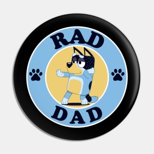 RAD. Daddy Pin