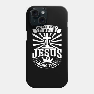 Holy Ghost Hunter Phone Case
