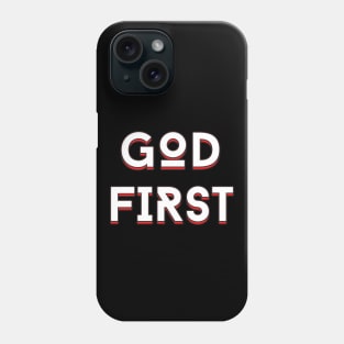 God First | Christian Typography Phone Case