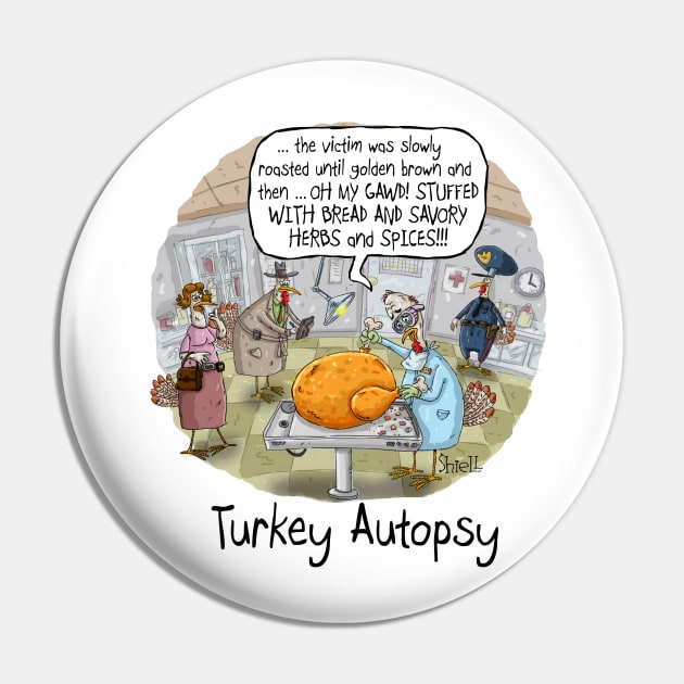 Turkey Autopsy Pin by macccc8