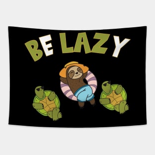 Be Lazy Funny Sloth Sayings Gift Tapestry