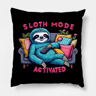 Chill Sloth Mode Activated - Cozy Relaxation Tee Pillow