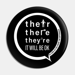 It Will Be Ok Pin