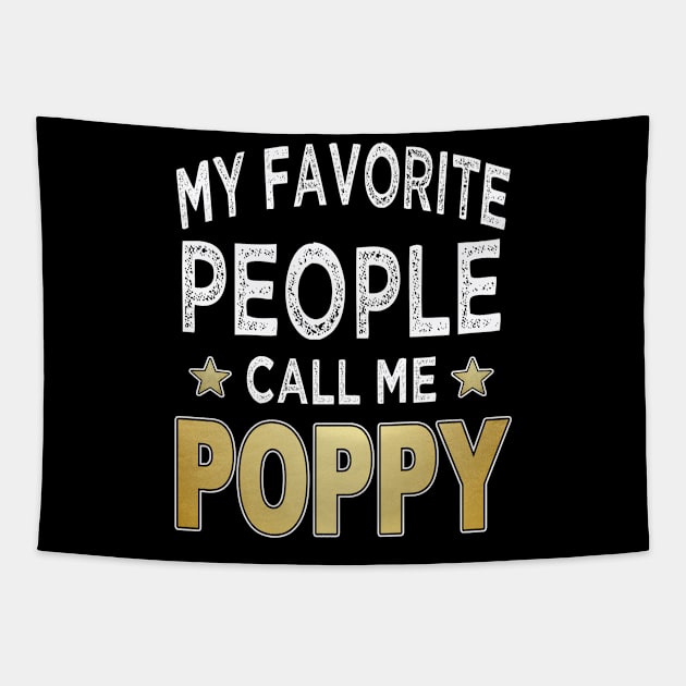 poppy my favorite people call me poppy Tapestry by Bagshaw Gravity