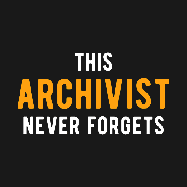 Archivist Remembers Archives by Quotty