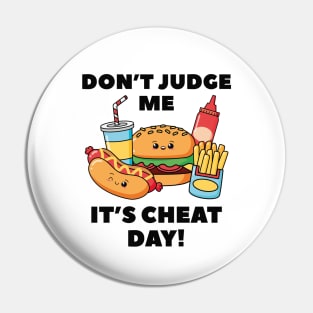 Cheat Day Pin