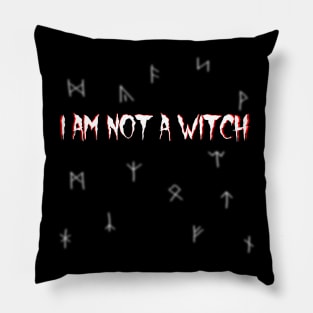 I Am Not A Witch Pillow