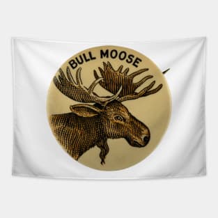 Bull Moose Party - Vintage Political Party Pin Design Tapestry