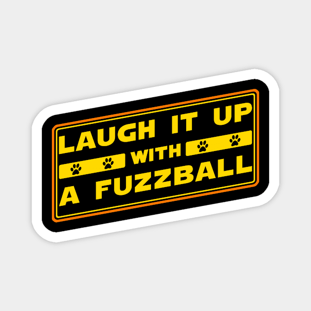 Dog Lover Laugh It Up with a Fuzzball Magnet by Electrovista