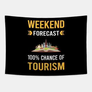 Weekend Forecast Tourism Tapestry