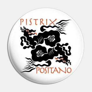 Positano Pistrix Pin