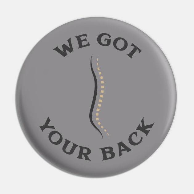 We Got Your Back (Black Edition) Pin by Mad Medic Merch