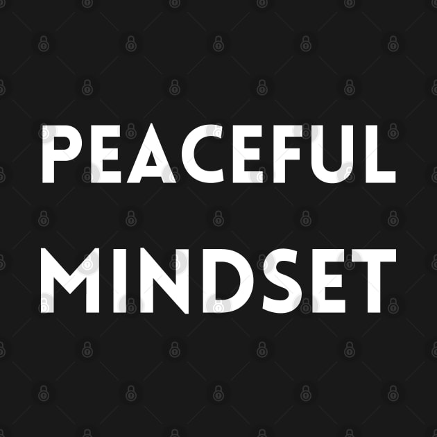 peaceful mindset by mdr design