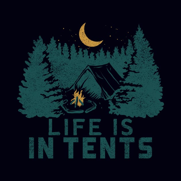 Life Is In Tents Campfire In The Forest by natureguided