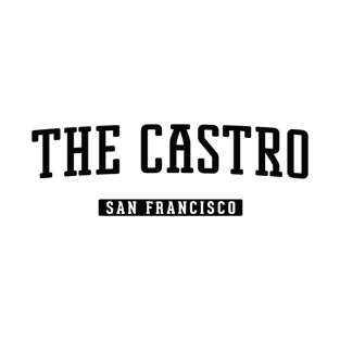 The Castro San Francisco T-Shirt