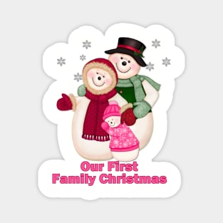 Snowman Snow Family First Christmas - Pink Magnet