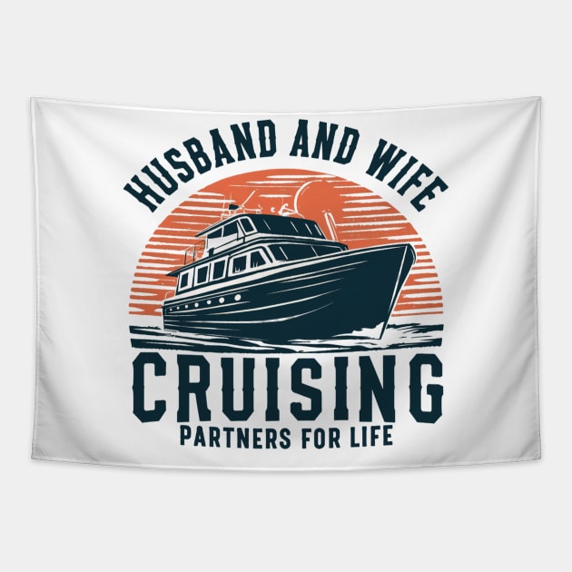 Husband and Wife cruising partners for life Tapestry by mdr design