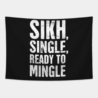 Sikh, Single, Ready To Mingle Tapestry