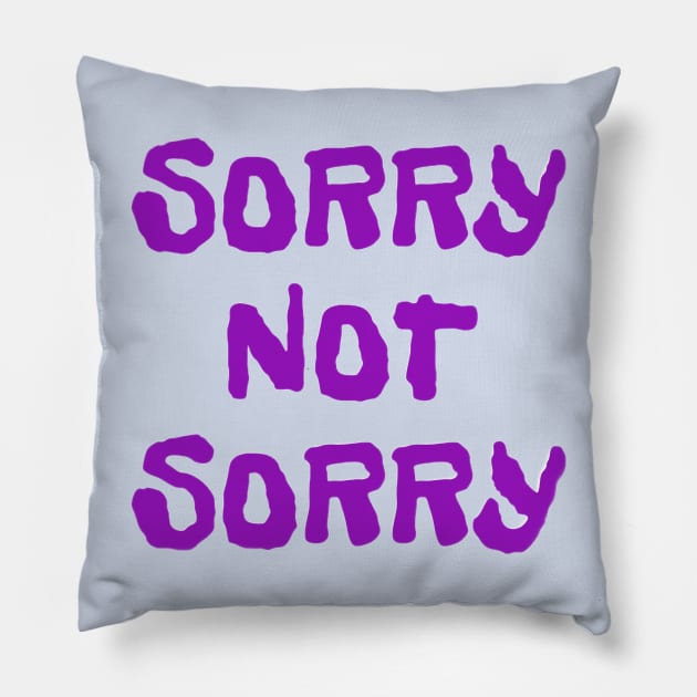 'Sorry Not Sorry' Sarcastic Fun Tee Pillow by Abby Anime